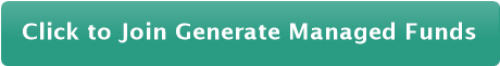 Click to Join Generate Managed Funds