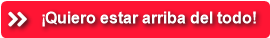 ¡Quiero estar arriba del todo!