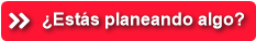 ¿Estás planeando algo?