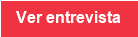 Ver entrevista