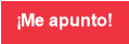 &iexcl;Me apunto!